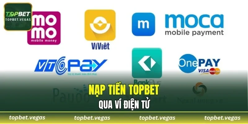 Giao dịch nạp vốn qua ví điện tử