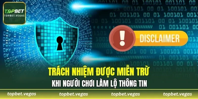 Hội viên được miễn trách nhiệm khi hệ thống xảy ra sai sót