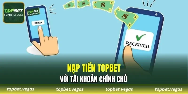 Nhà cái chỉ chấp nhận chuyển khoản từ chính chủ