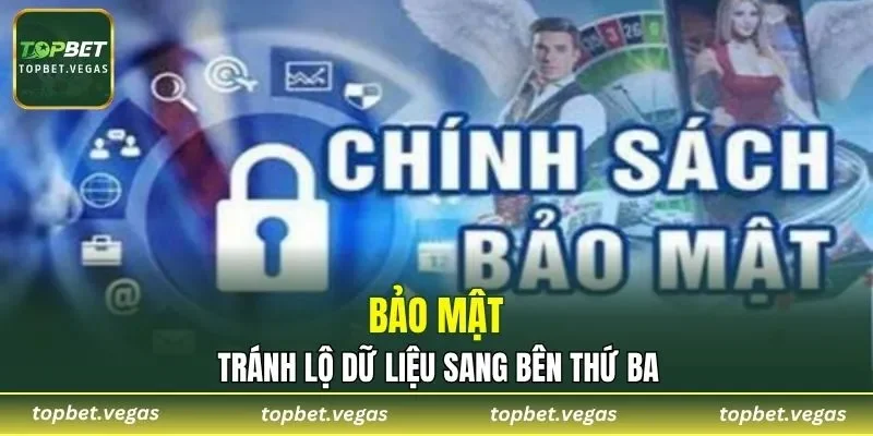 Tránh lộ sang bên thứ ba